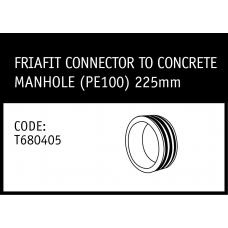 Marley Polyethylene Friafit Connector to Concrete Manhole (PE100) 225mm- T680405